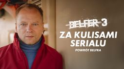Za kulisami serialu: Powrót Belfra