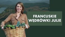 Francuskie wędrówki Julie