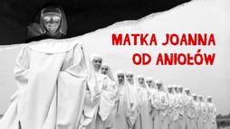 Matka Joanna od Aniołów