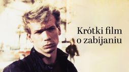 Krótki film o zabijaniu