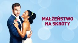 Małżeństwo na skróty