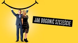 Jak dogonić szczęście