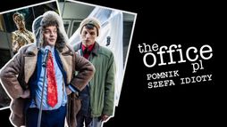 The Office PL 3 - Pomnik Szefa Idioty