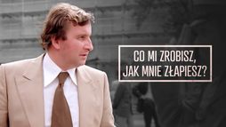 Co mi zrobisz, jak mnie złapiesz