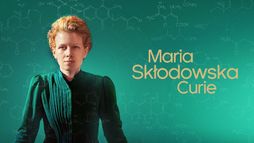 Maria Skłodowska-Curie