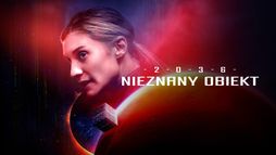 2036: Nieznany obiekt