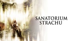 Sanatorium strachu