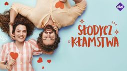 Słodycz kłamstwa