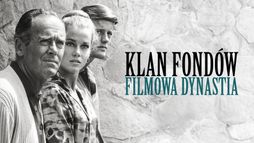 Klan Fondów. Filmowa dynastia
