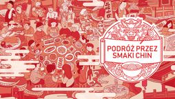 Podróż przez smaki Chin