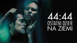 4:44. Ostatni dzień na Ziemi