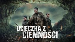 Ucieczka z ciemności