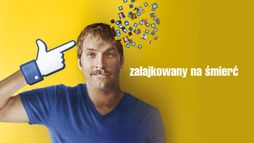 Zalajkowany na śmierć