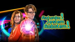 Ratunku! Jestem robotem!