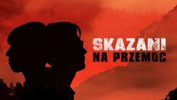 Skazani na przemoc