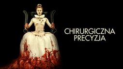 Chirurgiczna precyzja