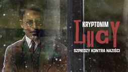 Kryptonim Lucy: Szpiedzy kontra naziści