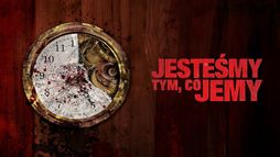 Jesteśmy tym, co jemy