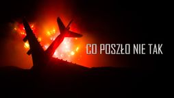 Co poszło nie tak