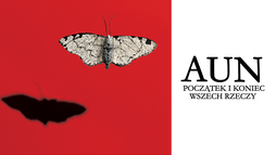 Aun: Początek i koniec wszech rzeczy