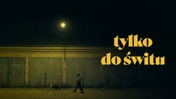 Tylko do świtu
