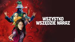 Wszystko wszędzie naraz
