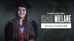 Morderstwo Grace Millane: Sztuka kłamstwa