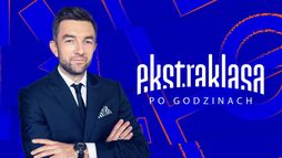 Ekstraklasa po godzinach 24/25