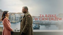 Za rzekę, w cień drzew