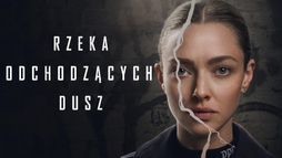 Rzeka odchodzących dusz