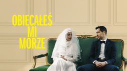 Obiecałeś mi morze