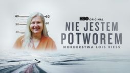 Nie jestem potworem: Morderstwa Lois Riess