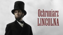 Ochroniarz Lincolna