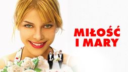 Miłość i Mary