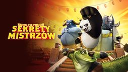 Kung Fu Panda: Sekrety mistrzów
