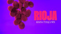 Rioja, kraina tysiąca win