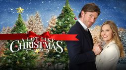 A Lot Like Christmas