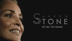 Sharon Stone. Instynkt przetrwania