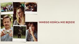 Innego końca nie będzie