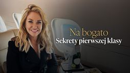 Na bogato: sekrety pierwszej klasy