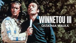 Winnetou III: Ostatnia walka