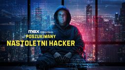 Poszukiwany: Nastoletni hacker