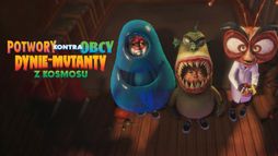 Potwory kontra Obcy: Dynie-mutanty z kosmosu