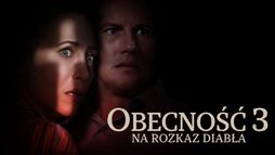 Obecność 3: Na rozkaz diabła