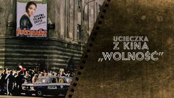 Ucieczka z kina Wolność