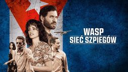 Wasp. Sieć szpiegów