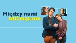 Między nami bliźniętami