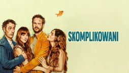 Skomplikowani
