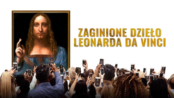 Zaginione dzieło Leonarda Da Vinci