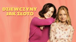 Dziewczyny jak złoto
